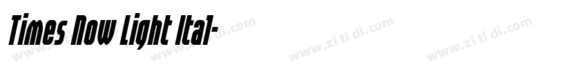Times Now Light Ital字体转换